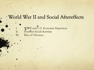 World War II and Social Aftereffects