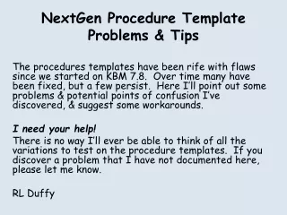 NextGen Procedure Template Problems &amp; Tips