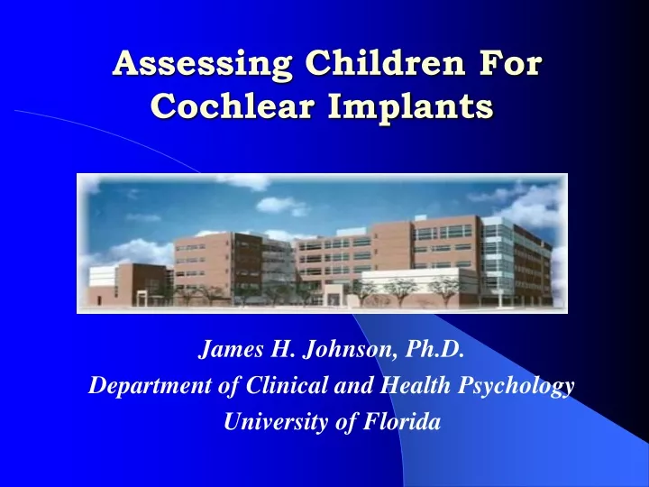 assessing children for cochlear implants