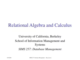 Relational Algebra and Calculus
