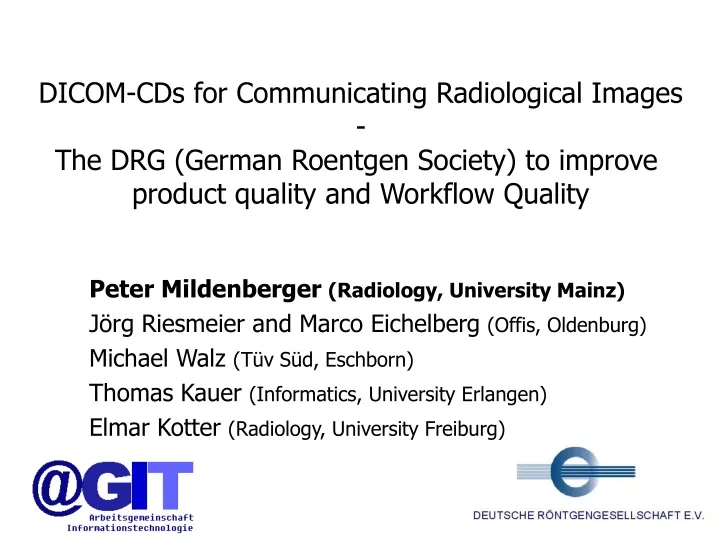 dicom cds for communicating radiological images