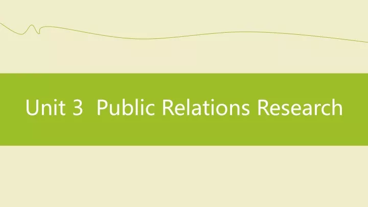 unit 3 public relations research