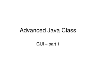 Advanced Java Class