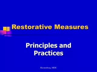 Restorative Measures