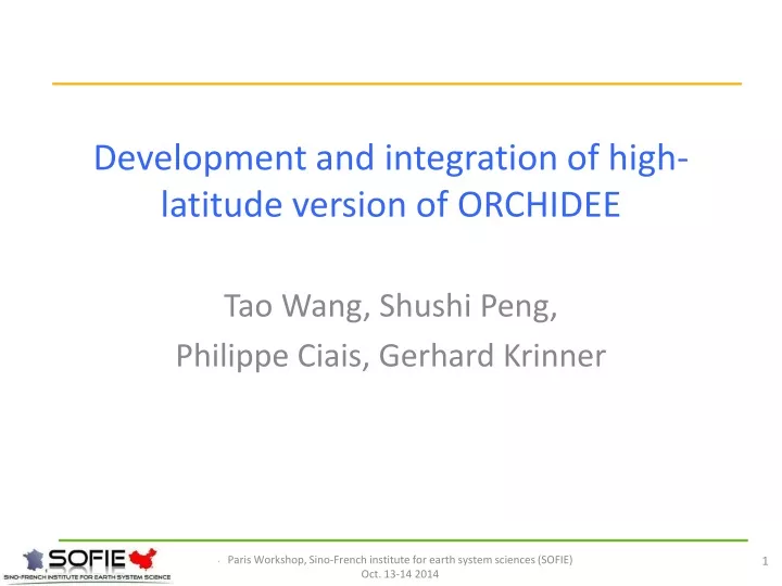 development and integration of high latitude version of orchidee