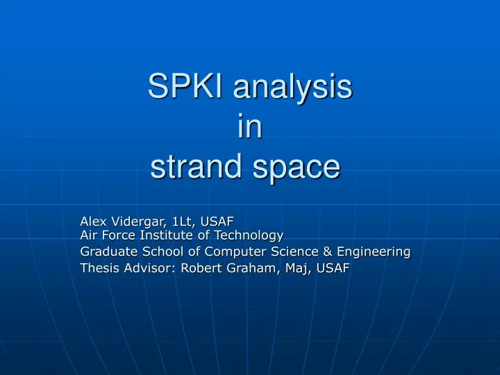 spki analysis in strand space