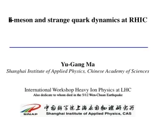 - meson and strange quark dynamics at RHIC