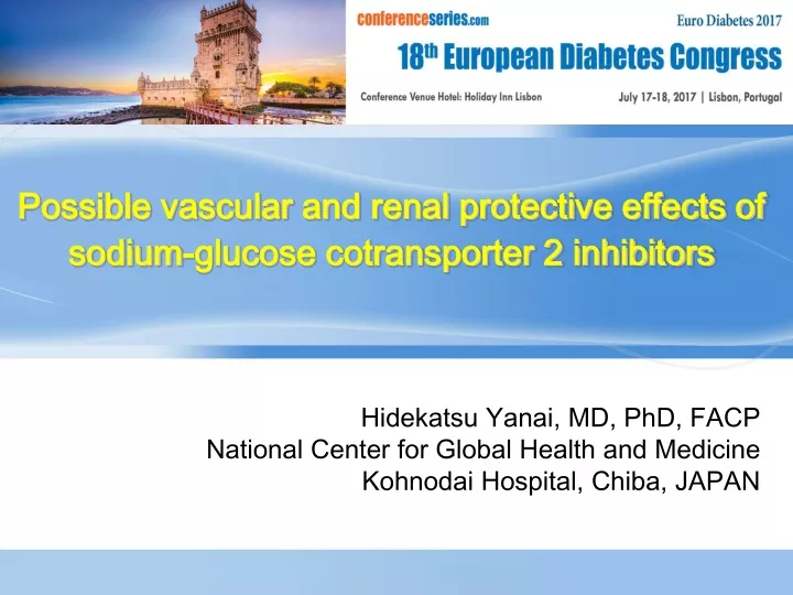 possible vascular and renal protective effects of sodium glucose cotransporter 2 inhibitors
