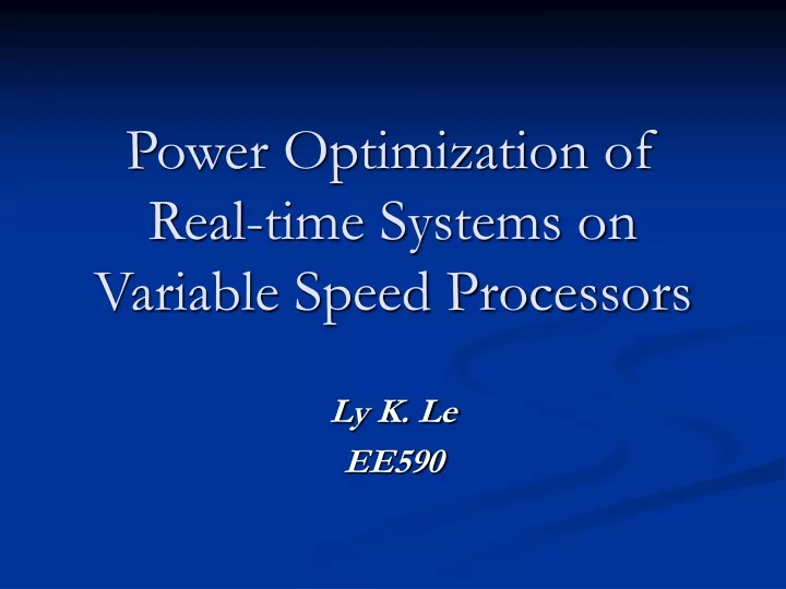 power optimization of real time systems on variable speed processors
