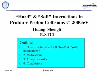 “Hard” &amp; “Soft” Interactions in  Proton + Proton Collisions @ 200GeV