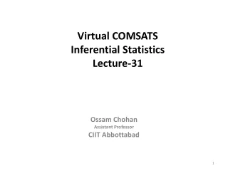 Virtual COMSATS Inferential Statistics Lecture-31