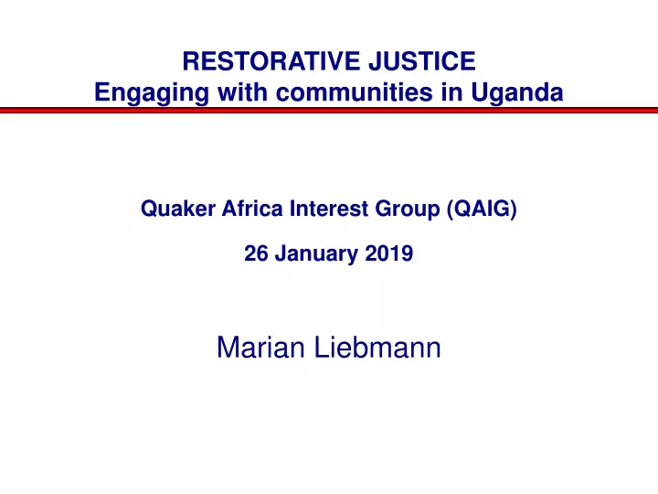 restorative justice engaging with communities in uganda
