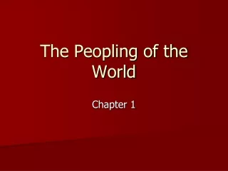 The Peopling of the World