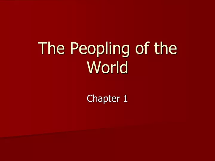 the peopling of the world