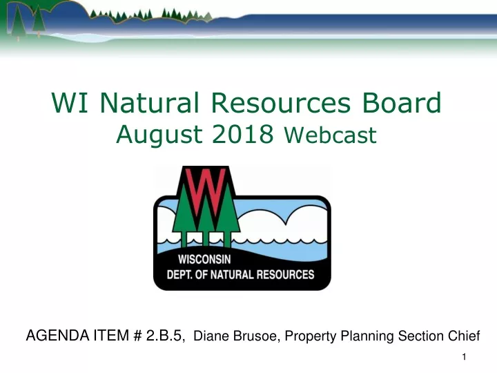 wi natural resources board august 2018 webcast