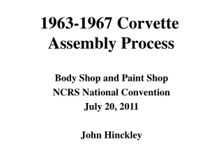 1963-1967 Corvette  Assembly Process