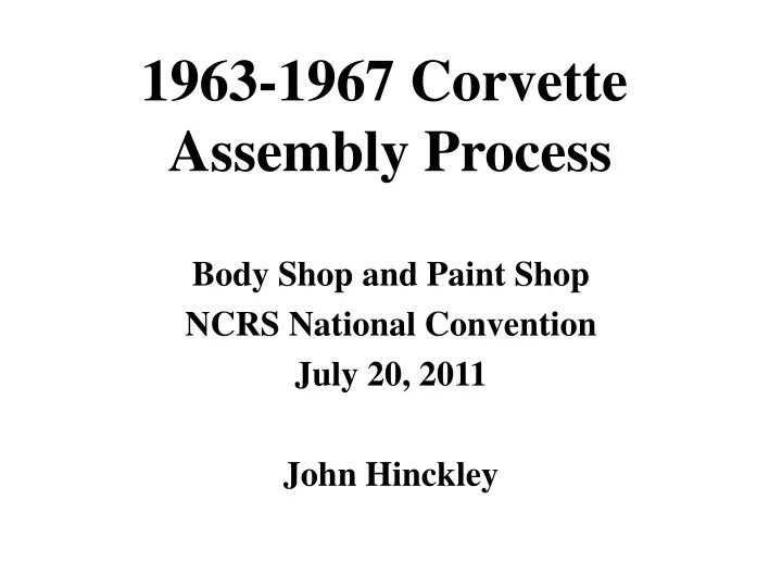 1963 1967 corvette assembly process