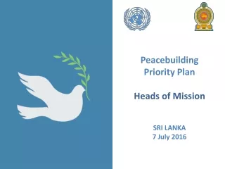 Peacebuilding Priority Plan Heads of Mission