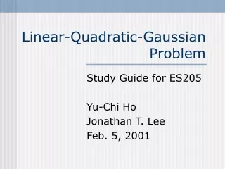 Linear-Quadratic-Gaussian Problem