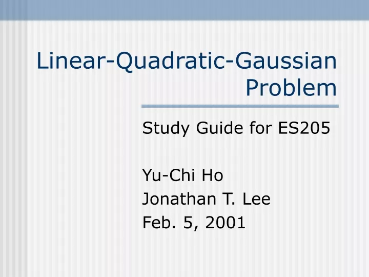 linear quadratic gaussian problem