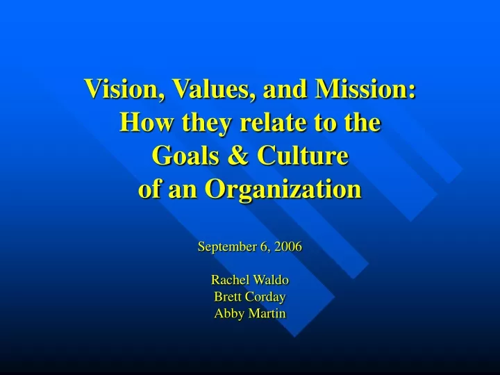vision values and mission how they relate