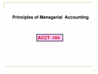 Principles of Managerial  Accounting