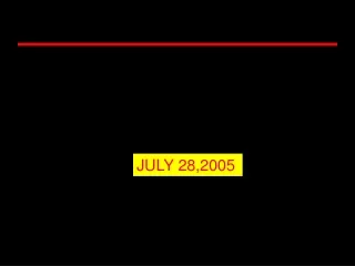 JULY 28,2005