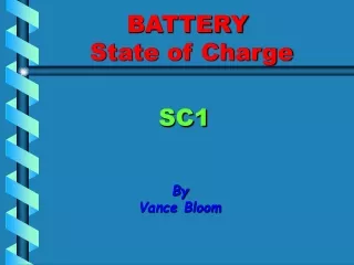 BATTERY  State of Charge