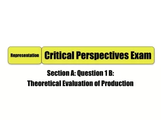 Section A: Question 1 B: Theoretical Evaluation of Production