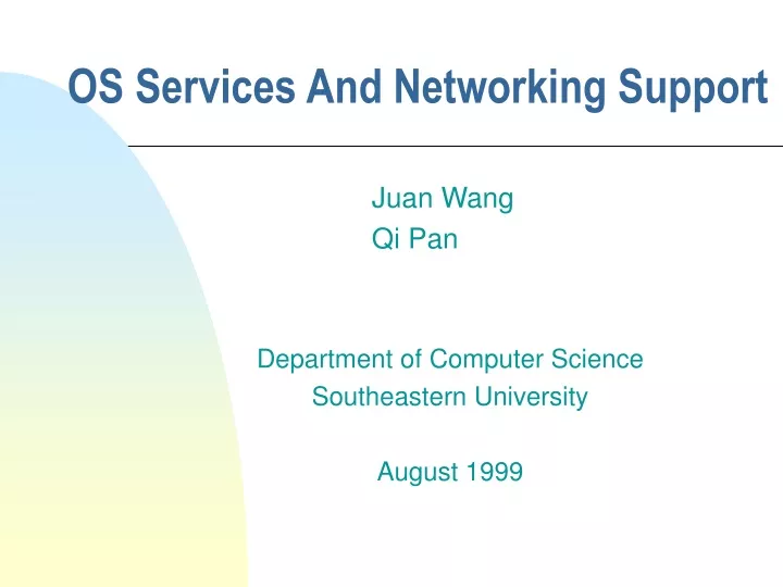 os services and networking support