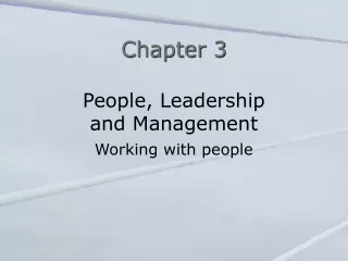 People, Leadership and Management