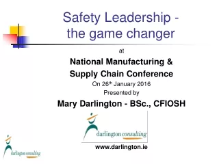 Safety Leadership - the game changer