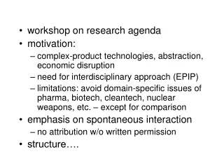 workshop on research agenda  motivation: