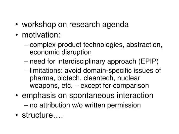 workshop on research agenda motivation complex