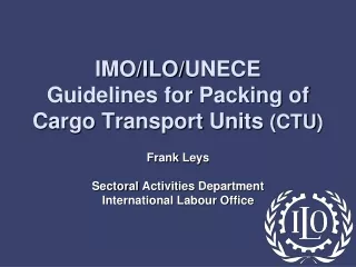 The ILO Guidelines - COP Background Why revise Process Main  elements The future