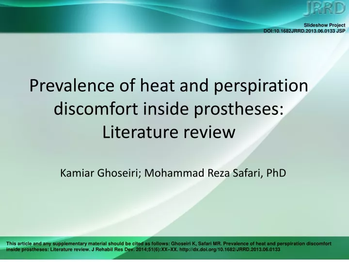 prevalence of heat and perspiration discomfort inside prostheses literature review
