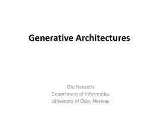 Generative Architectures