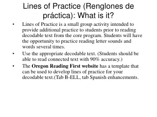 Lines of Practice (Renglones de pr áctica) : What is it?