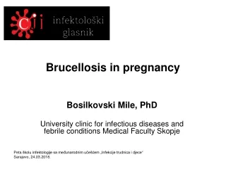 Brucellosis in pregnancy