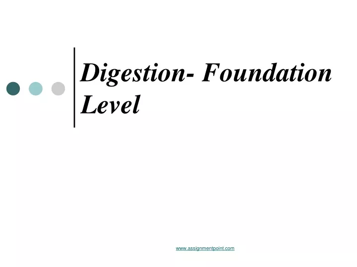 digestion foundation level