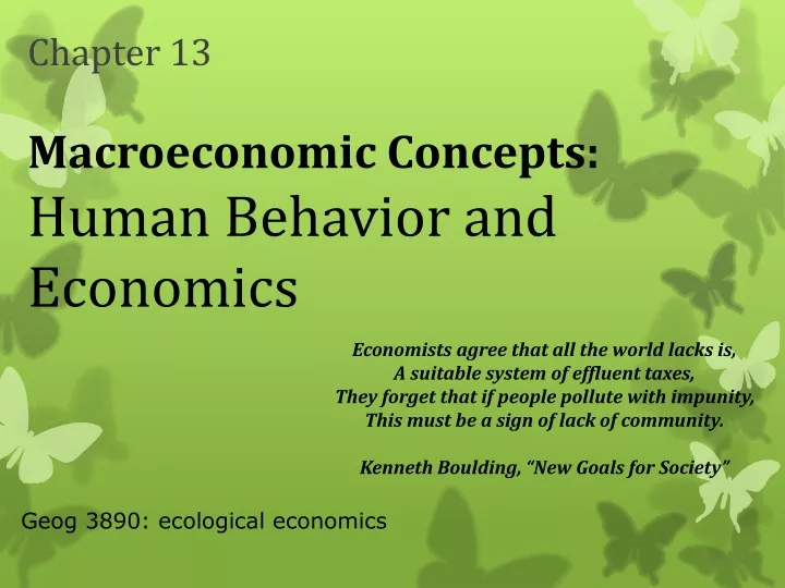 chapter 13 macroeconomic concepts human behavior and economics