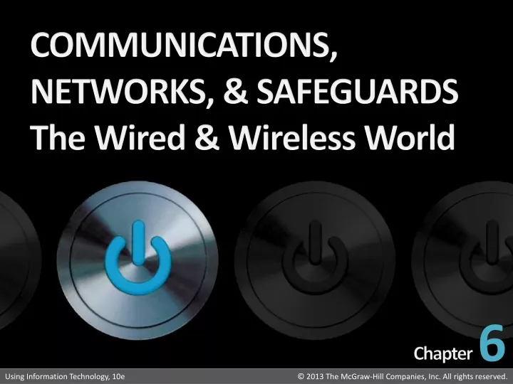 communications networks safeguards the wired wireless world