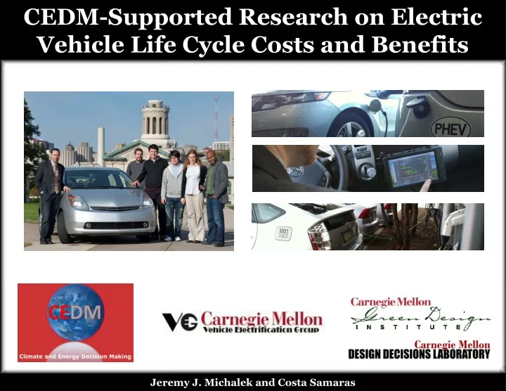 cedm supported research on electric vehicle life