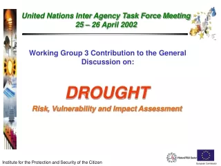 Working Group 3 Contribution to the General Discussion on: