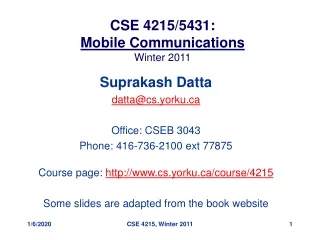 CSE 4215/5431: Mobile Communications  Winter 2011