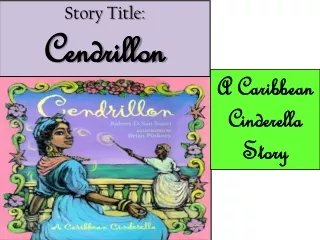 Story Title: Cendrillon