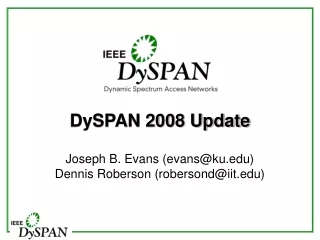 DySPAN 2008 Update