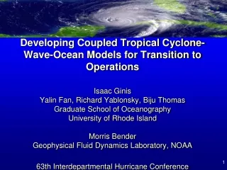 Coupled Hurricane-Ocean Models Transitioned to Operations