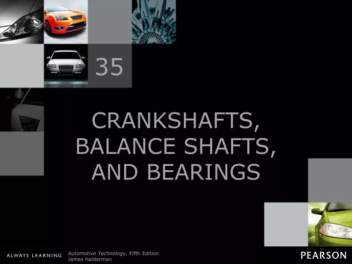 crankshafts balance shafts and bearings