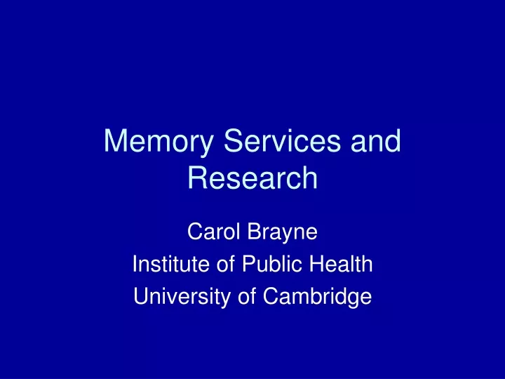 memory services and research